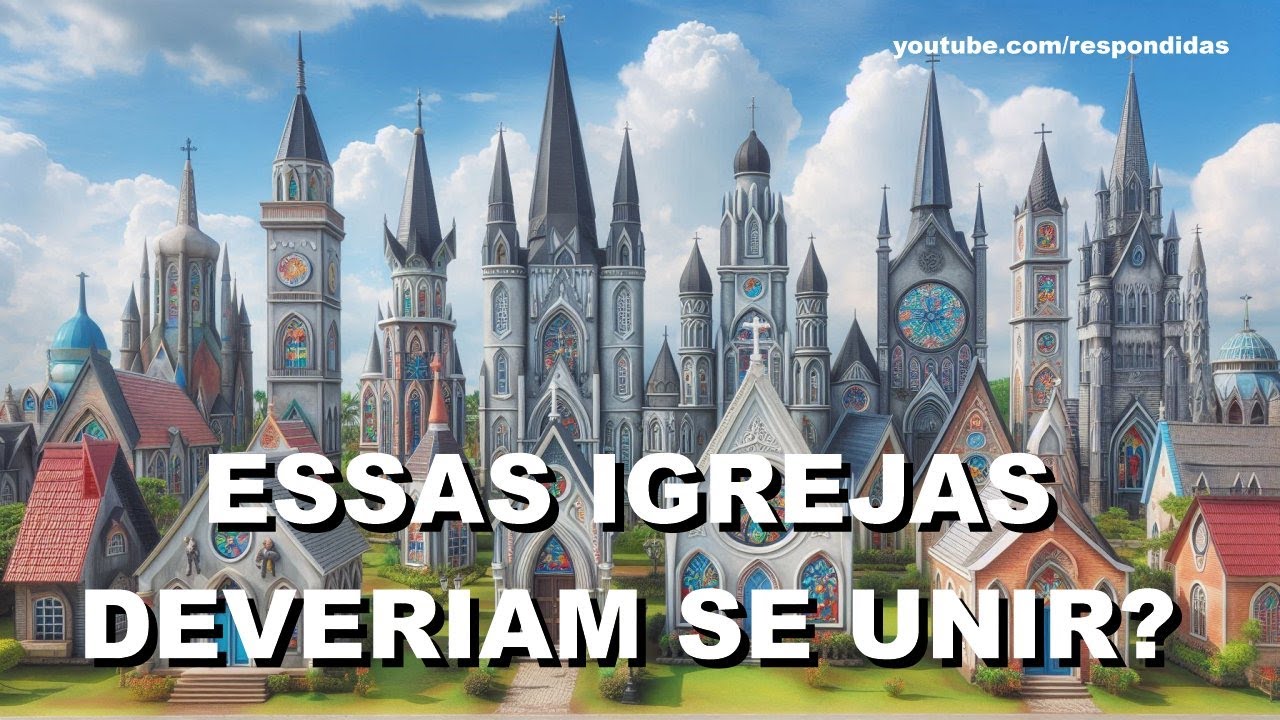 #0282 Essas igrejas deveriam se unir? Mario Persona