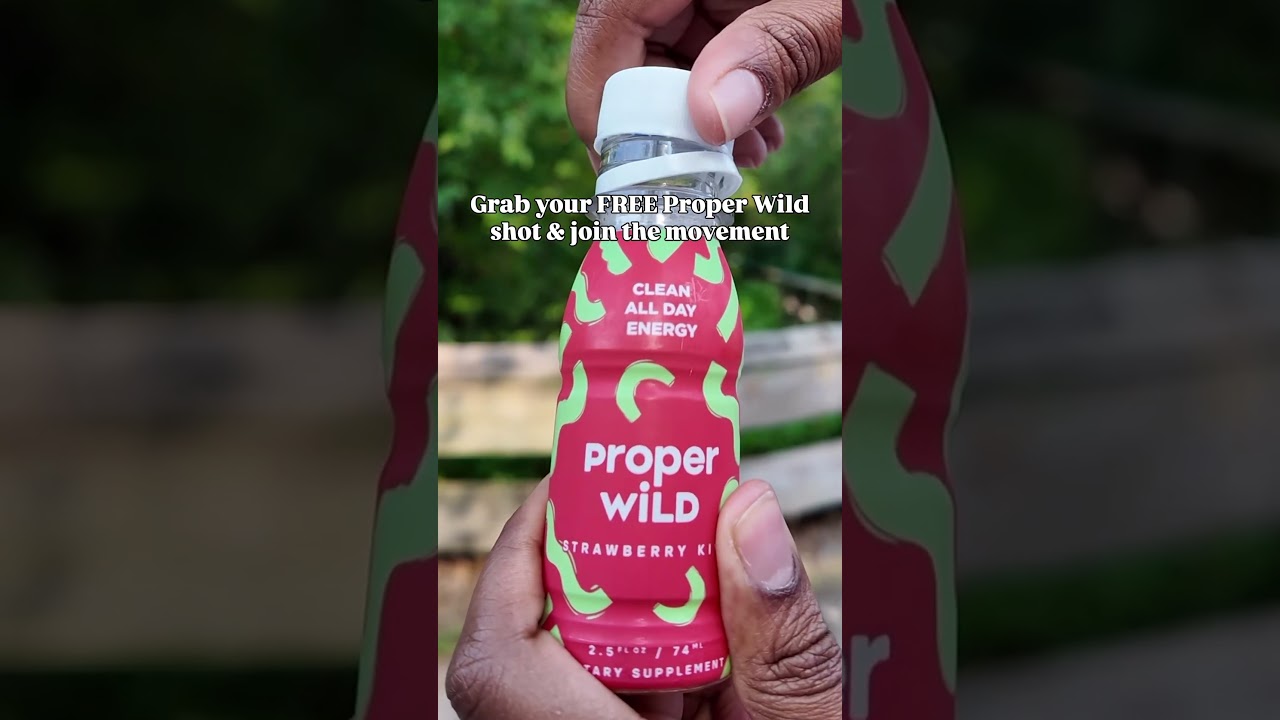 From Fatigue to Focus: Testing Proper Wild&rsquo;s Clean Energy Shot
