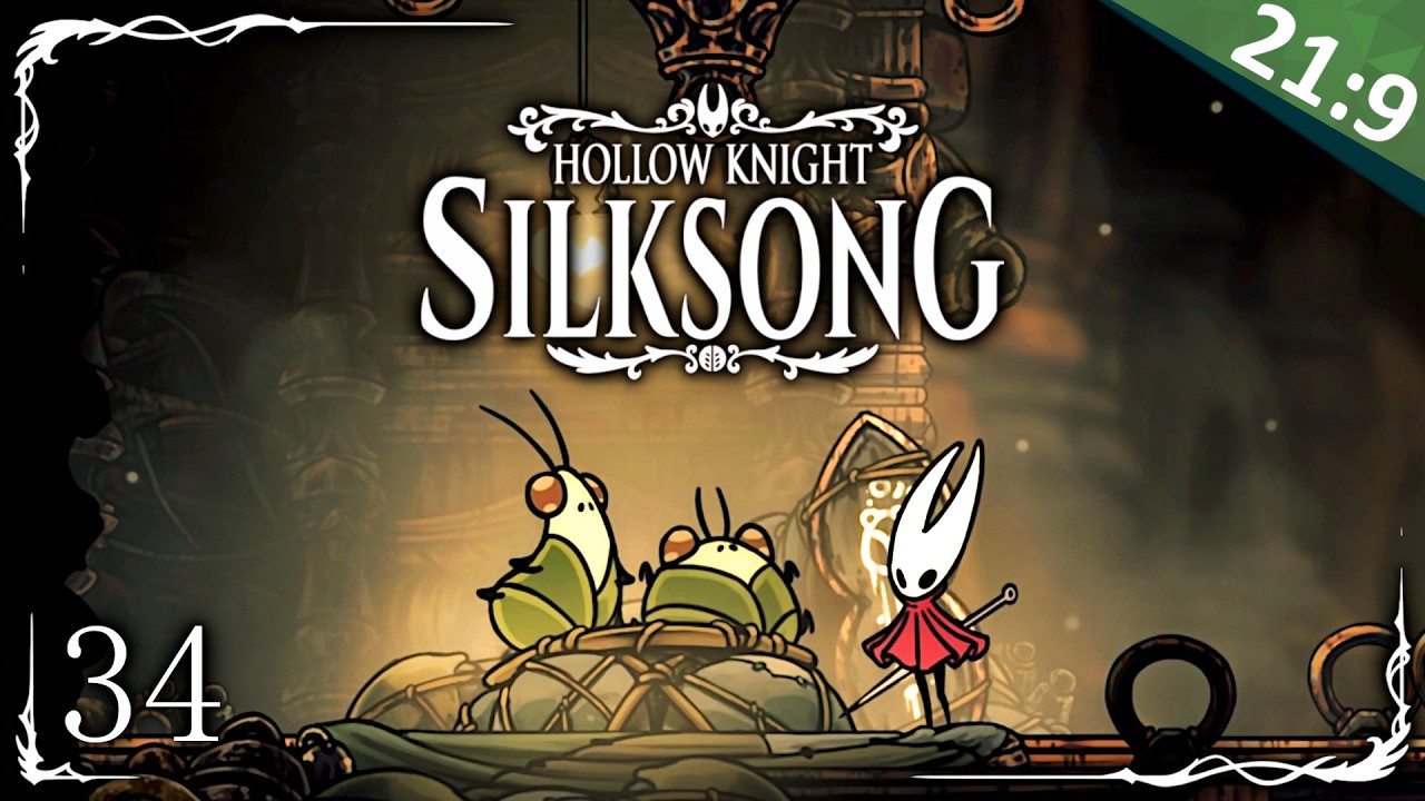 Im Brocken stehen mir alle Türen offen | #34 [Hollow Knight Silksong] - Ultrawide