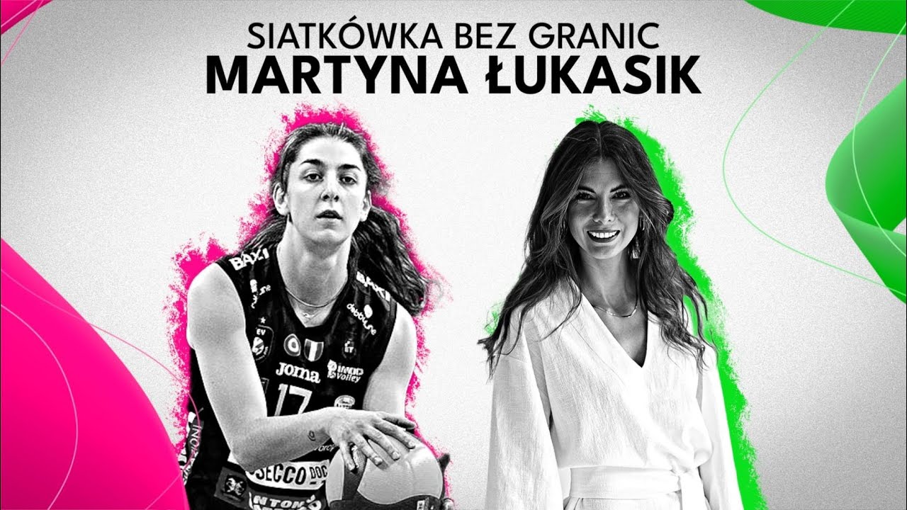 Martyna Łukasik 🇮🇹 | Siatkówka Bez Granic