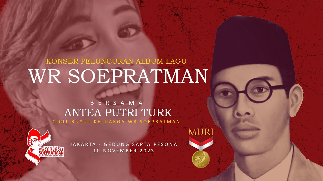 ALBUM PERDANA LAGU LAGU WR SOEPRATMAN / WR SUPRATMAN