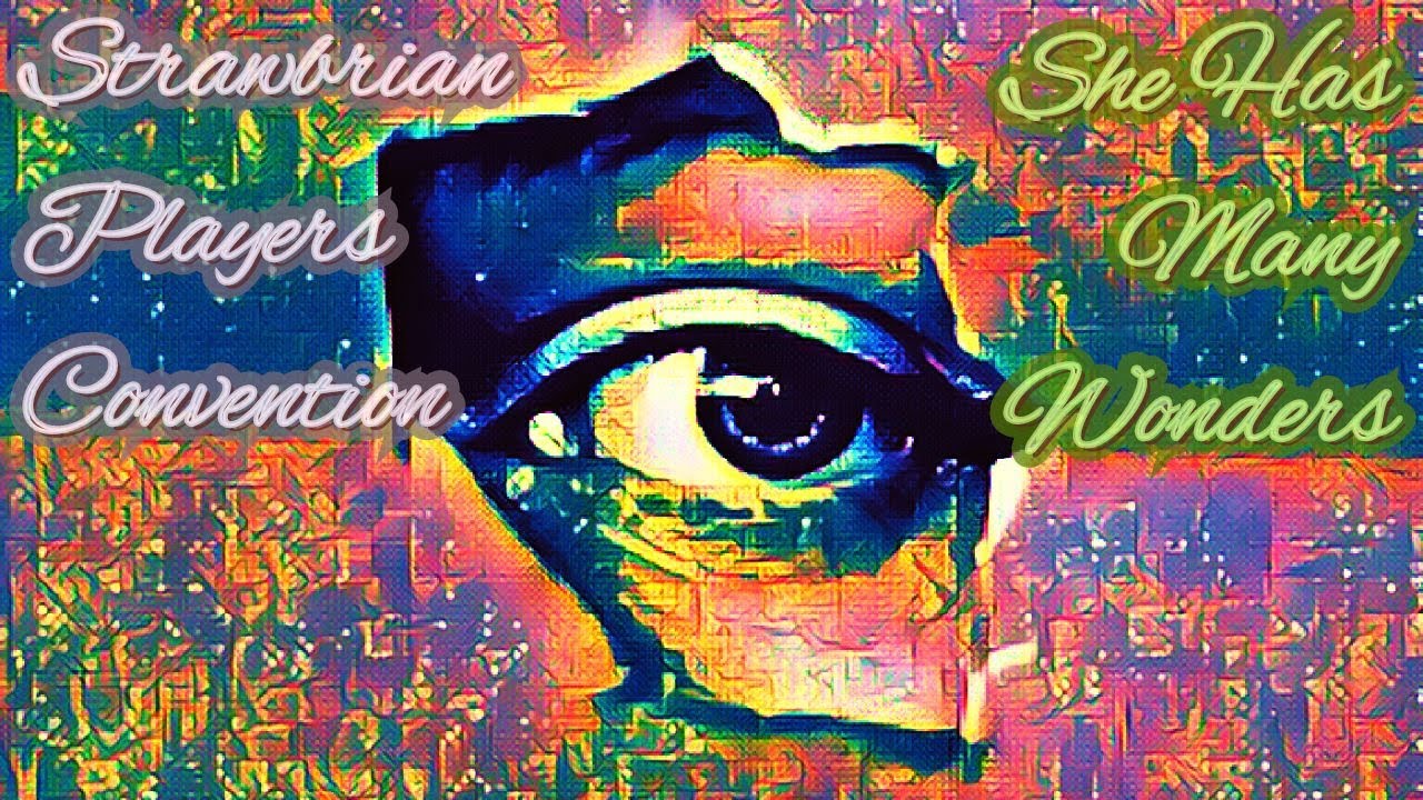 Strawbrian Players Convention: 