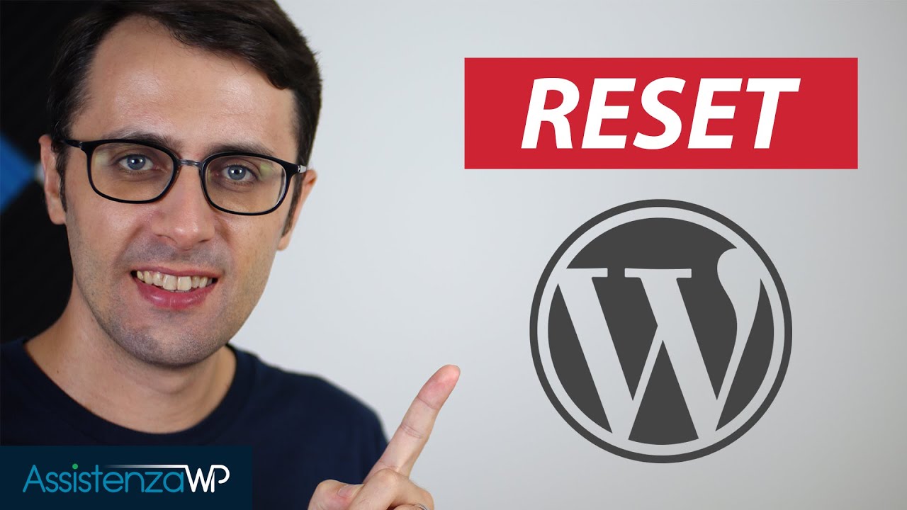 Come resettare WordPress alle impostazioni iniziali