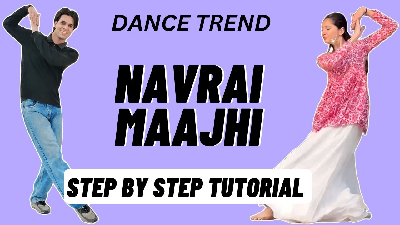 Navrai Maajhi Reels Dance Trend Tutorial | Navrai Maajhi Instagram Dance Trend Tutorial