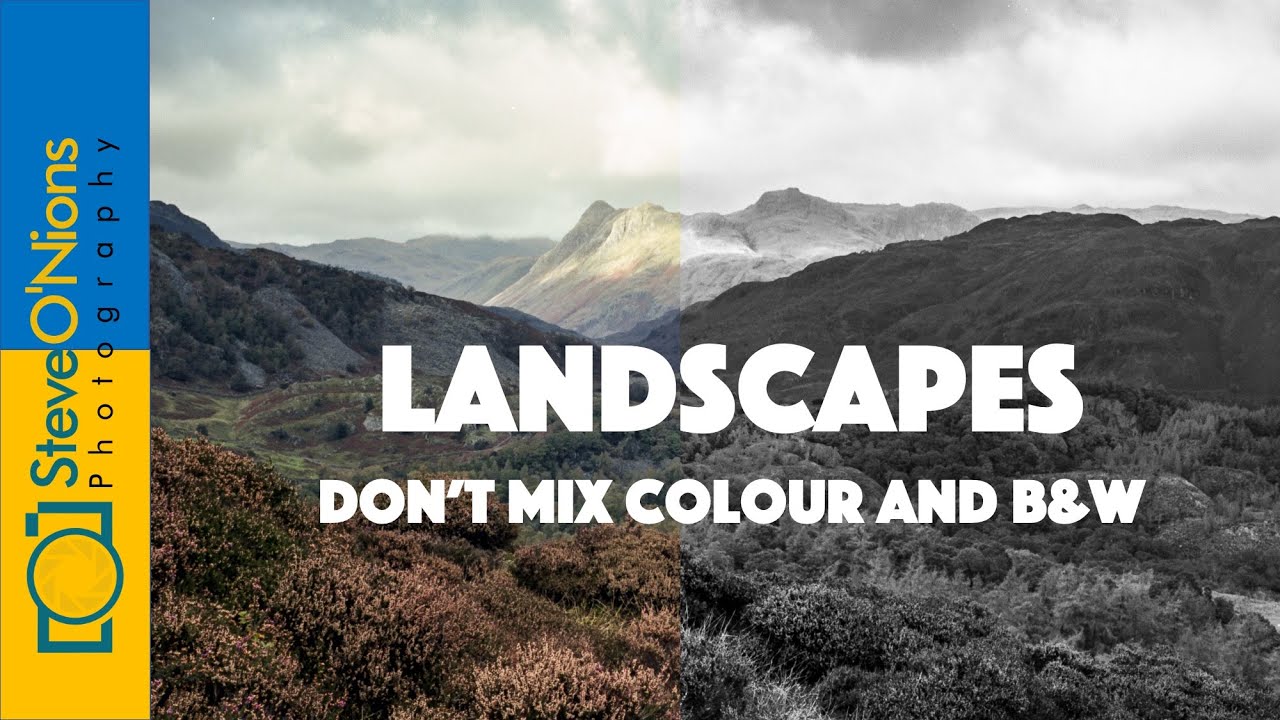 Landscape Photography - Colour OR Black & White (not both) - Filmed Pre-Lockdown