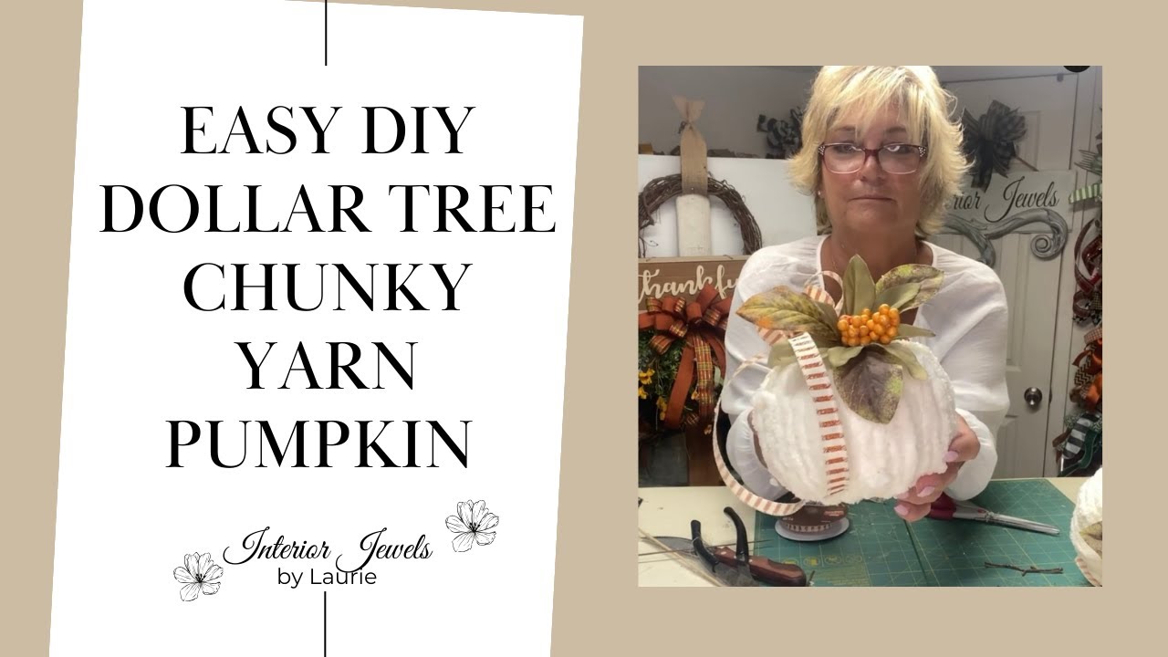 Easy DIY Dollar Tree Chunky Yarn Pumpkin