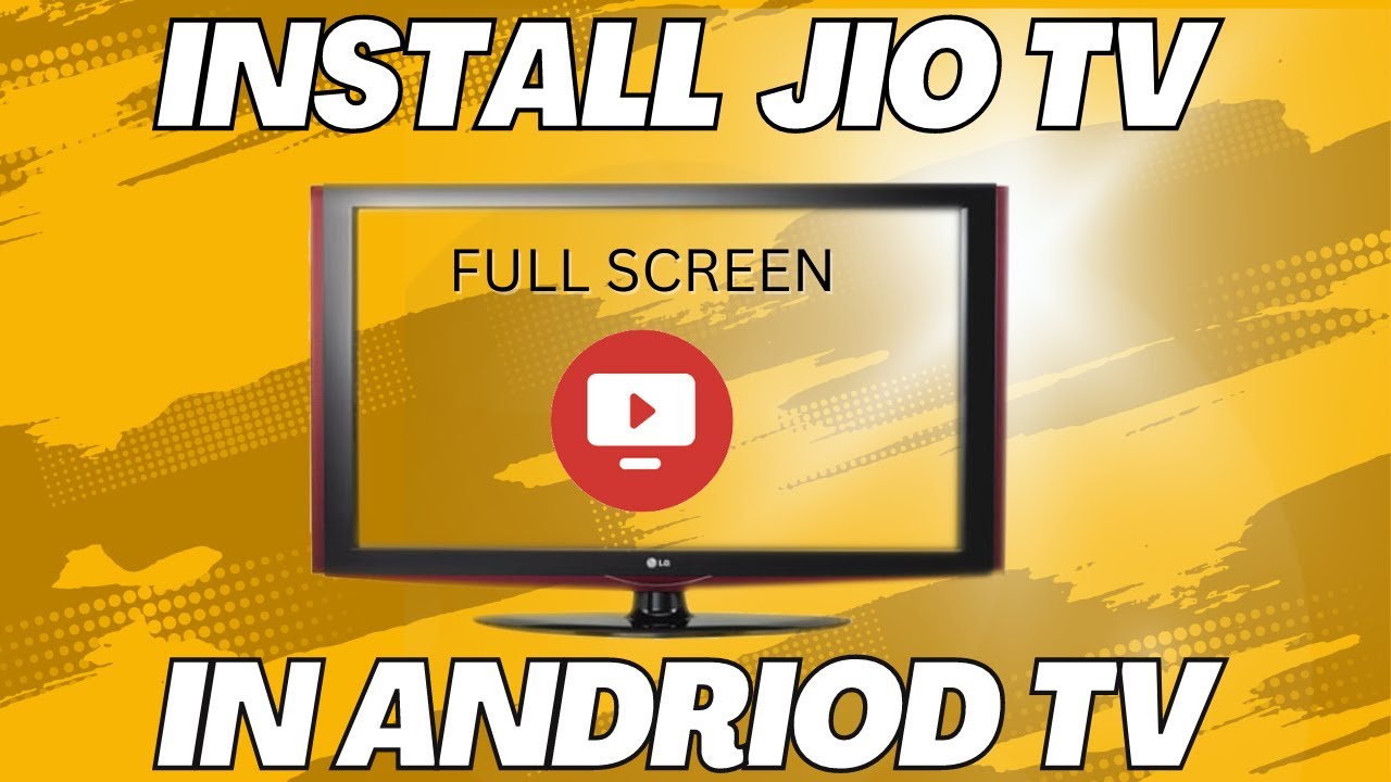 HOW TO INSTALL JIO TV IN SMART TV