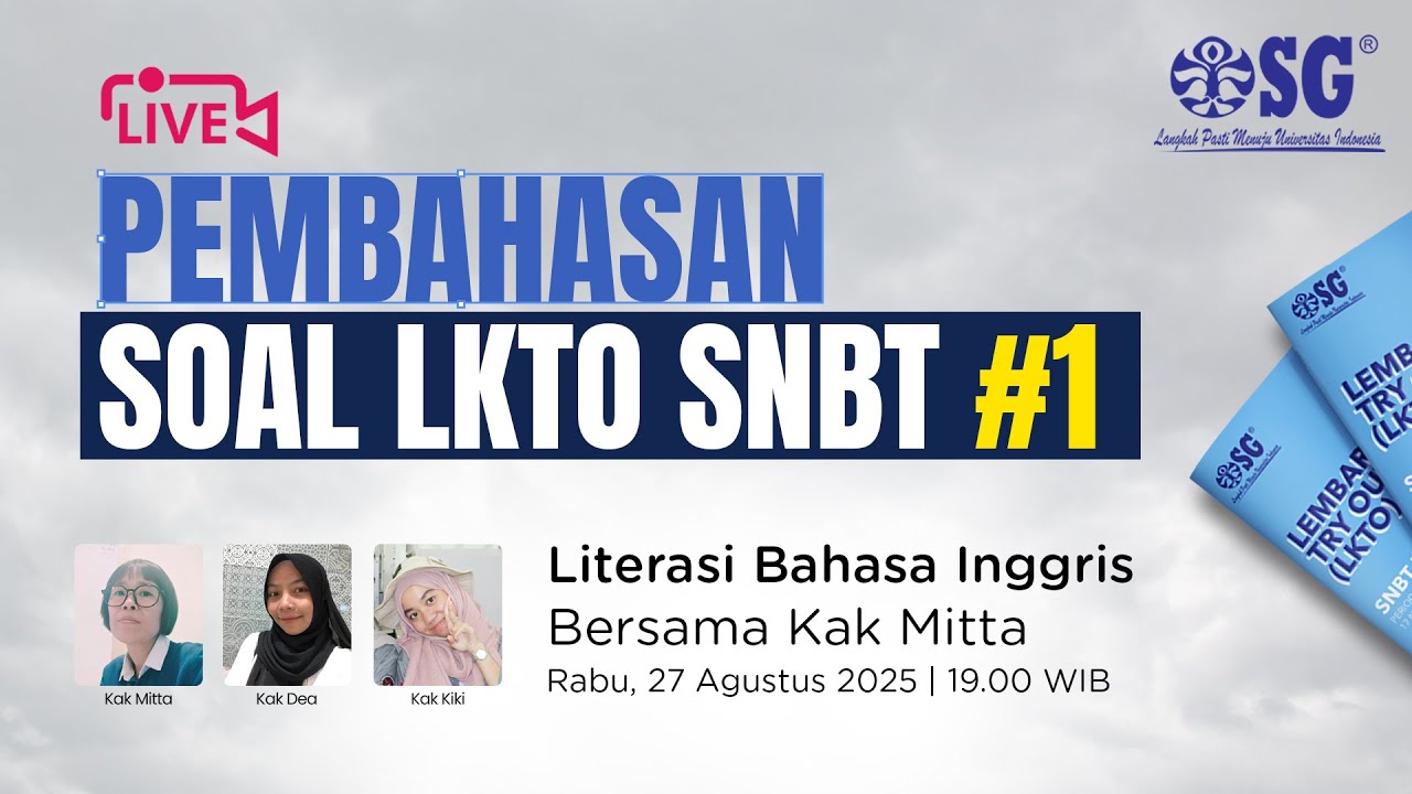 🔴[LIVE] PEMBAHASAN SOAL LKTO SNBT 1 | LITERASI BAHASA INGGRIS