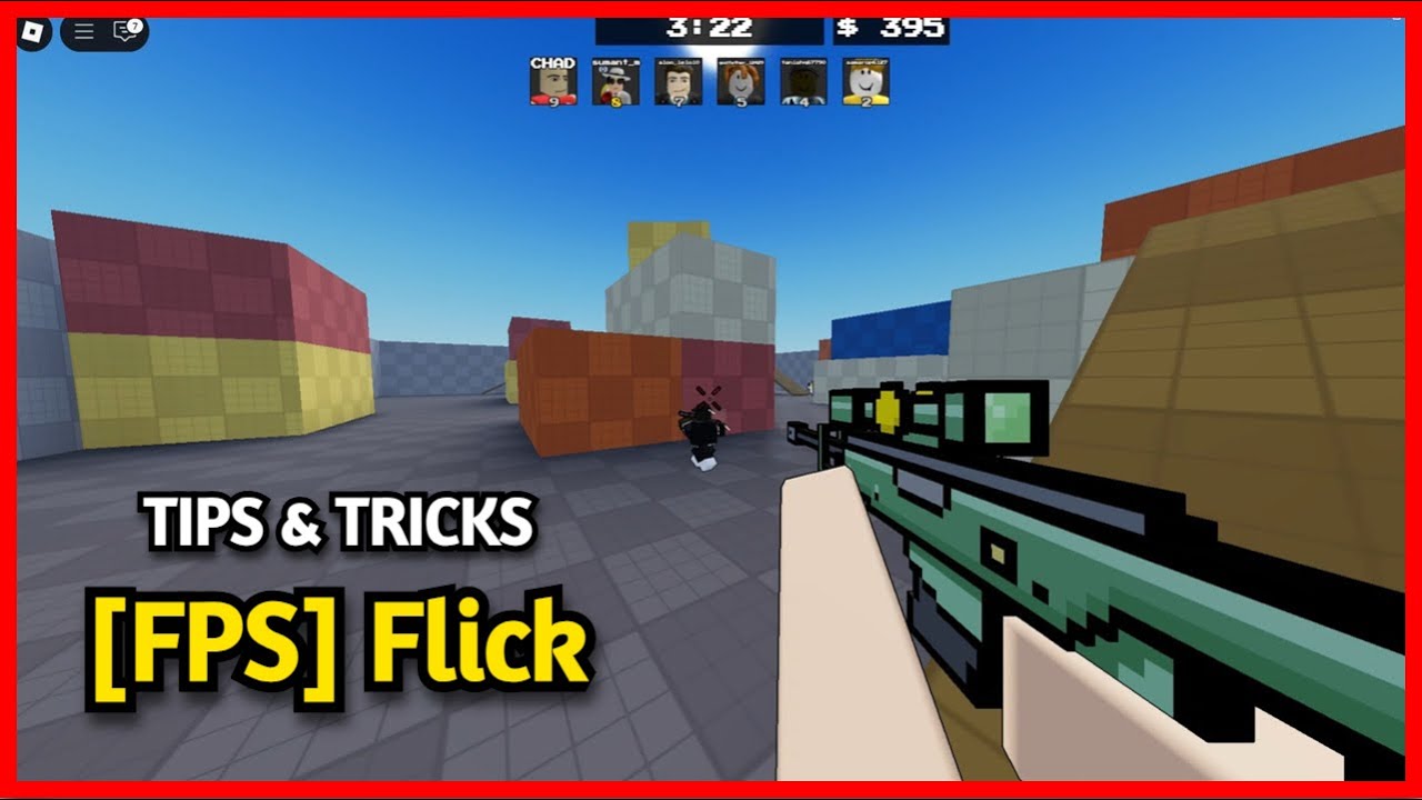 Tips and Tricks to Instantly Get Better at Roblox [FPS] Flick