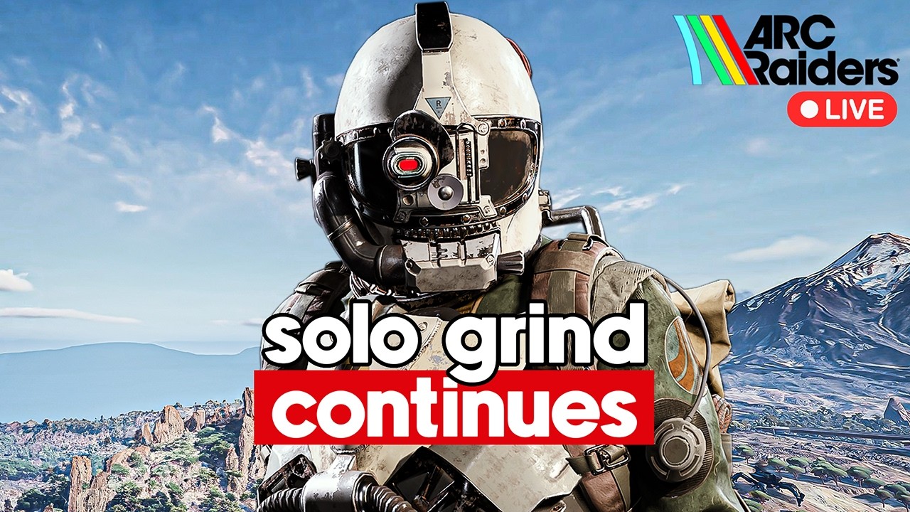 Live Solo ARC Raiders Gameplay!  |  Embark Partner