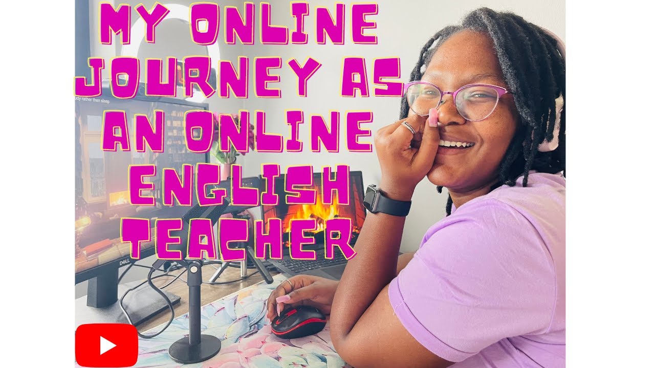 My Online Journey as an online English teacher