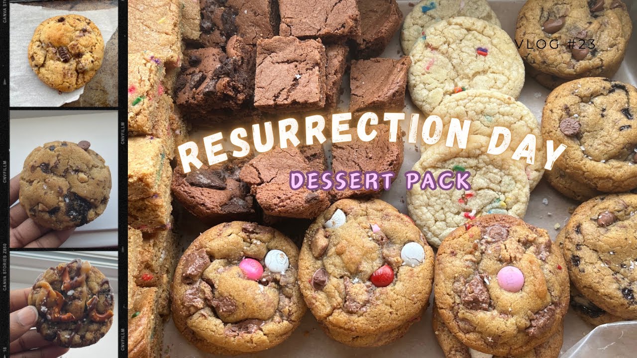 Let&rsquo;s Bake A DESSERT PACK ft. Resurrection Day! ✝️💕🍪