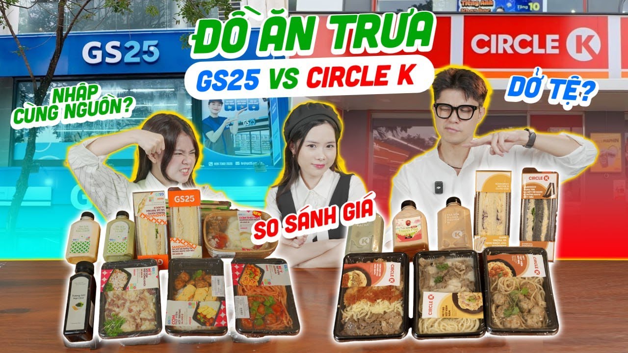Team UT: “Đại chiến” bữa trưa GS25 vs Circle K - Tiệm nào ngon hơn?!