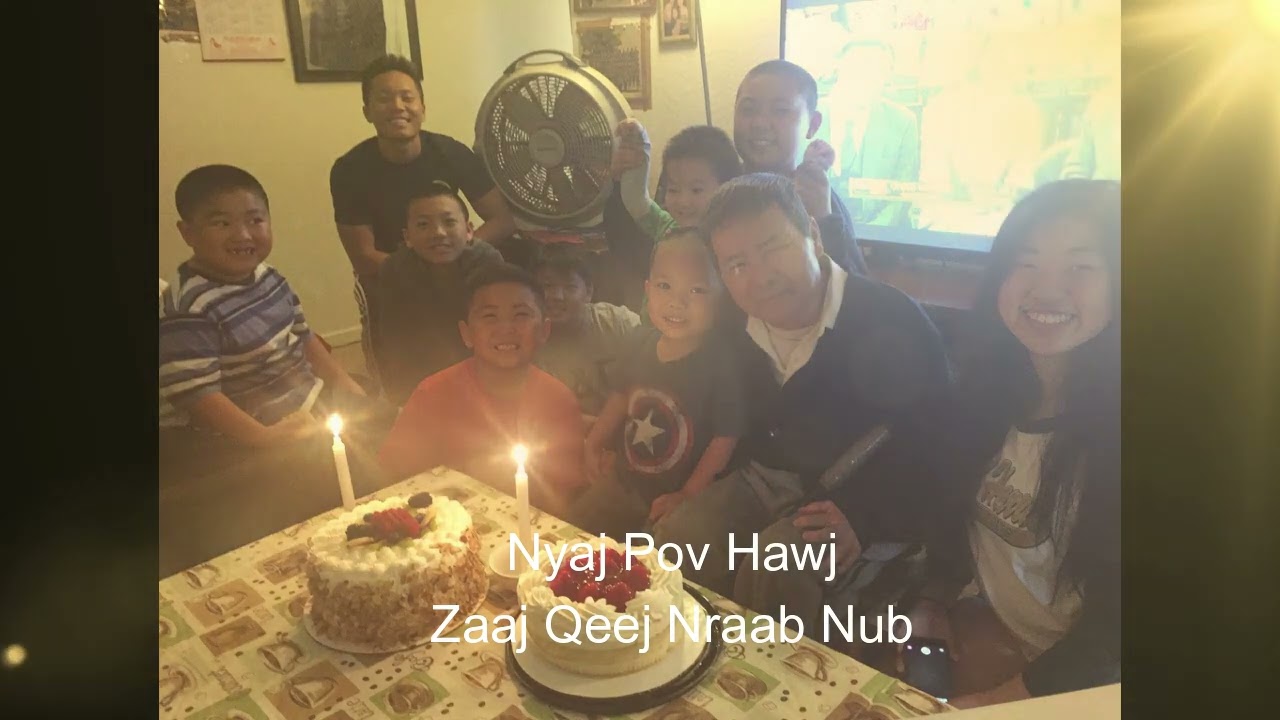 Nyaj Pov Hawj: Zaaj Qeej Nraab Nub