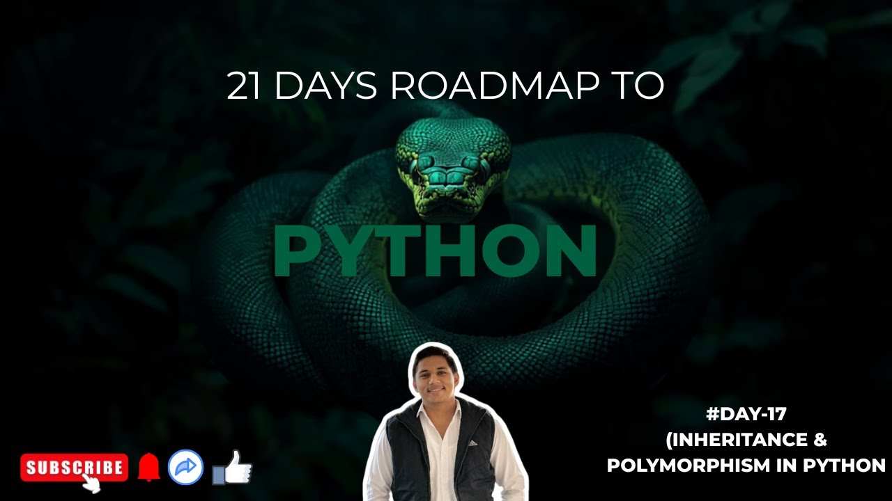 Inheritance & Polymorphism in Python | OOP Concepts Made Easy (Day 17)