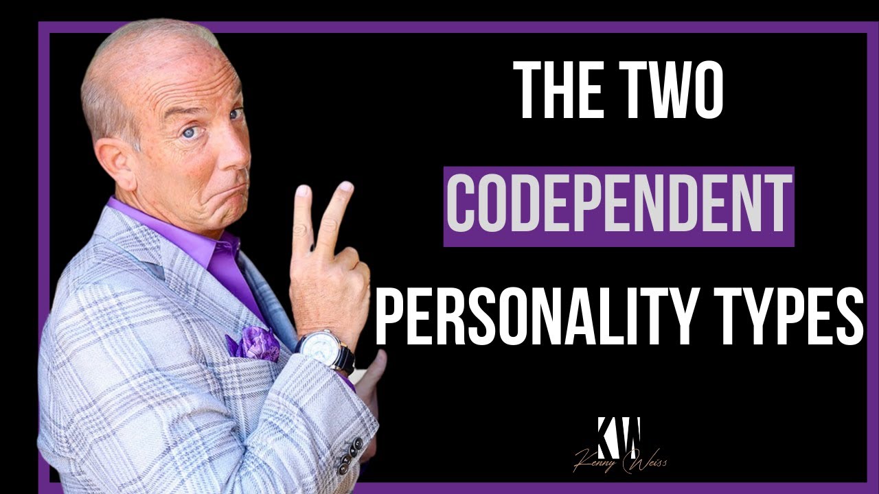 The Two Codependent Personalities: Why You Need To Know About Both
