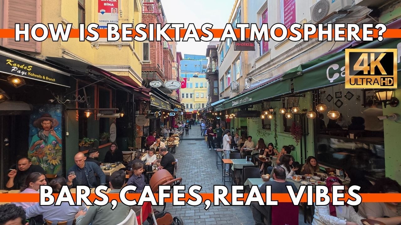 Istanbul Turkey 2025 &ndash; 4K Walking Tour | Beşiktaş &Ccedil;arşı Vibes