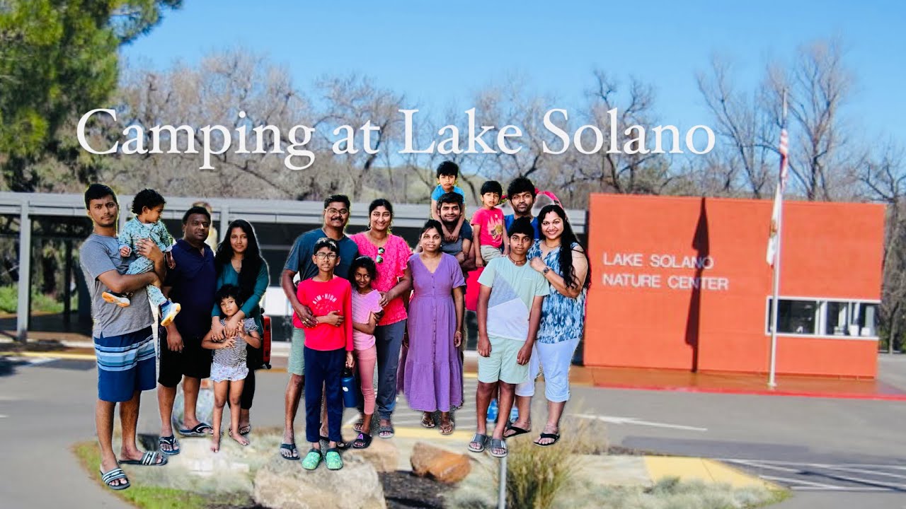 Camping at Lake solano county in 2024#usavlogs #camping#campinglife