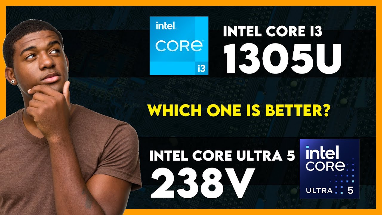 Intel Core i3 1305U vs Intel Core Ultra 5 238V Comparison