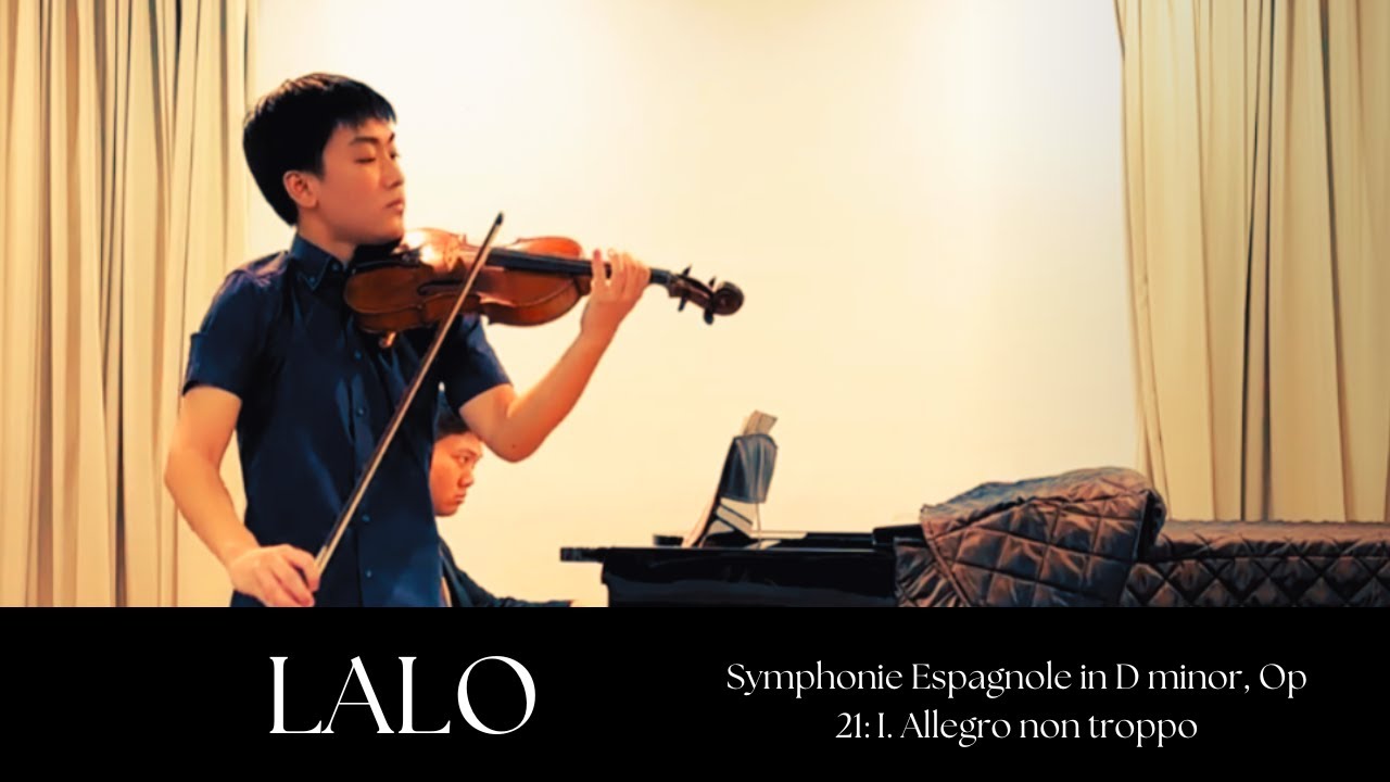 Lalo | Symphonie Espagnole in D minor, Op 21: I. Allegro non troppo - Lucas Bee