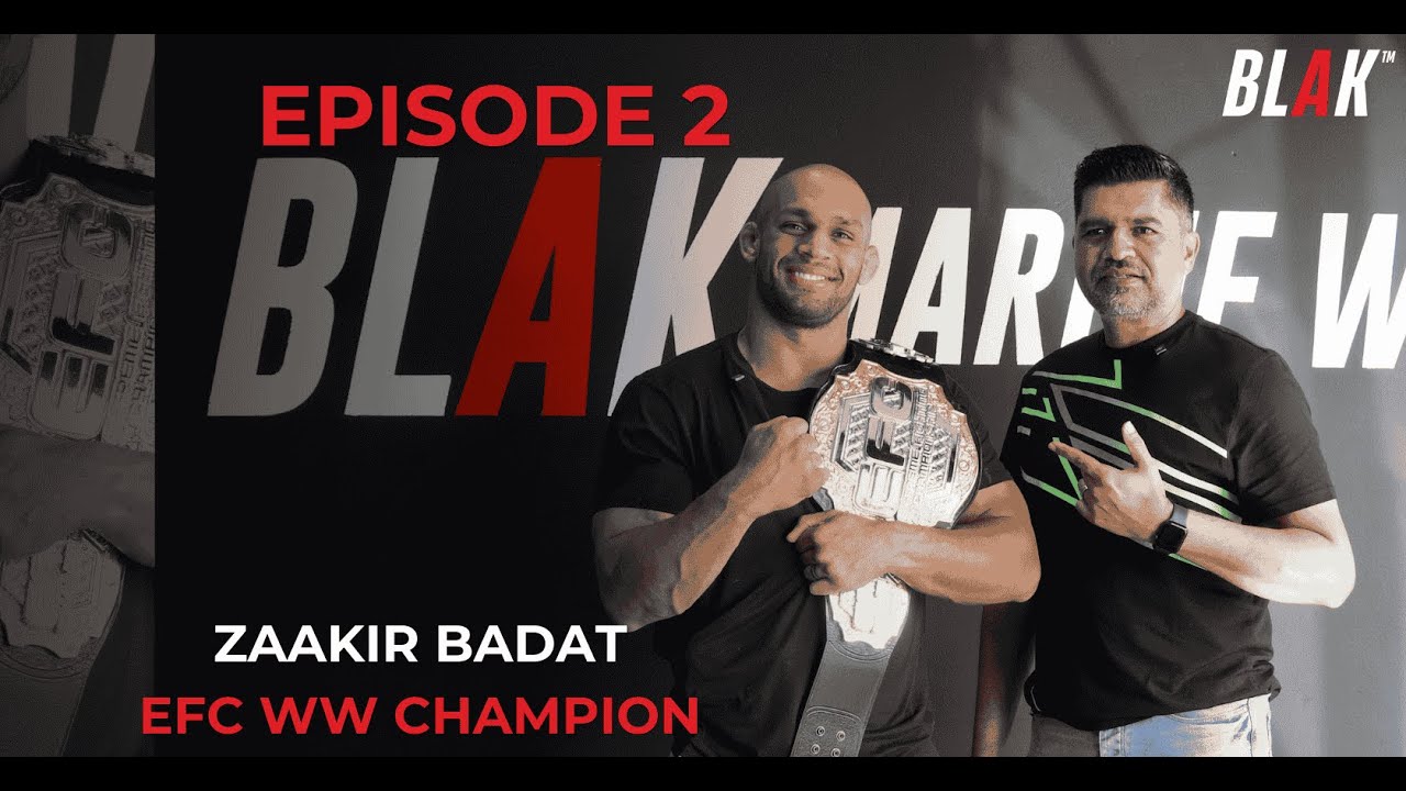 Blak Podcast Episode 2 - EFC WW Champion - Zaakir Badat