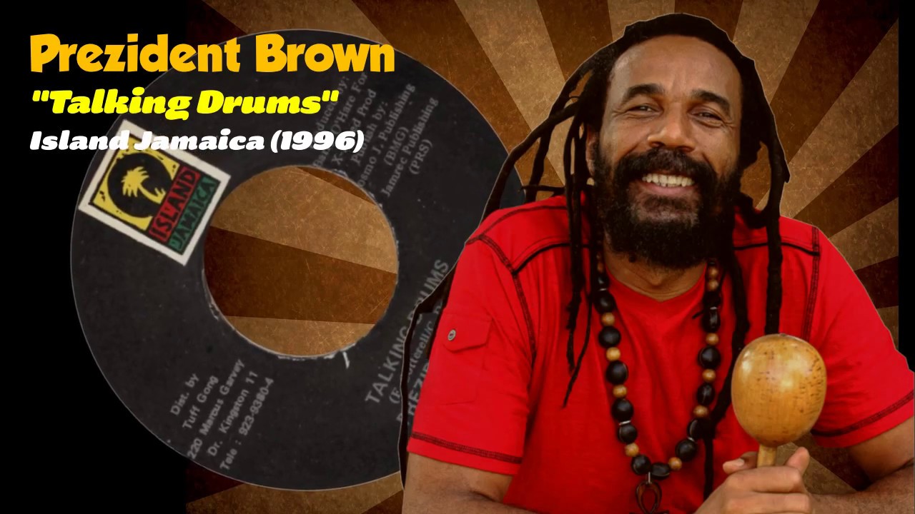Prezident Brown - Talking Drums (Island Jamaica) 1996