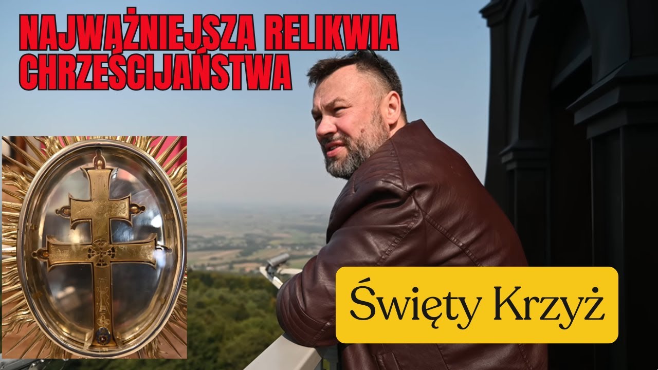 Najważniejsza relikwia Chrześcijaństwa