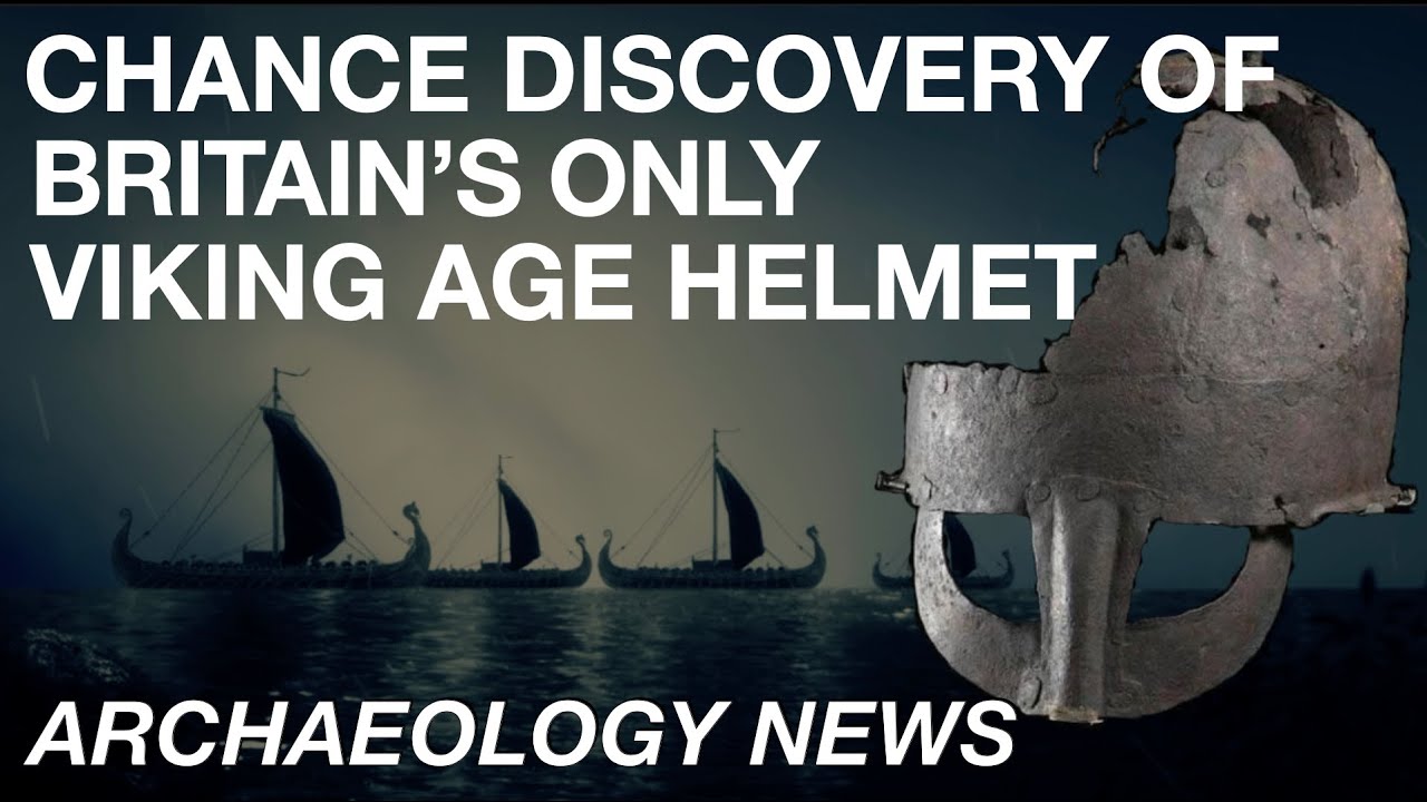 BREAKING NEWS - Britain's Only Viking Age Helmet Discovered // Yarm Helmet