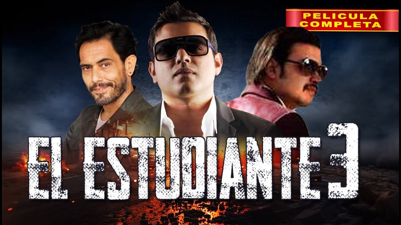 El Estudiante 3 | La Pel&iacute;cula | Acci&oacute;n 2024 | Corridos y Narcos