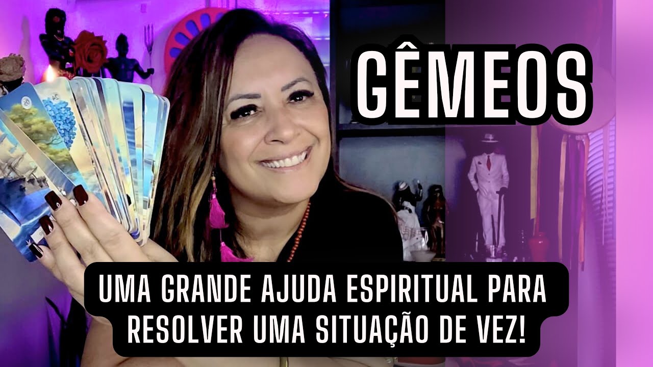 GÊMEOS ♊️ UMA GRANDE AJUDA ESPIRITUAL PARA RESOLVER UMA SITUAÇÃO DE VEZ!