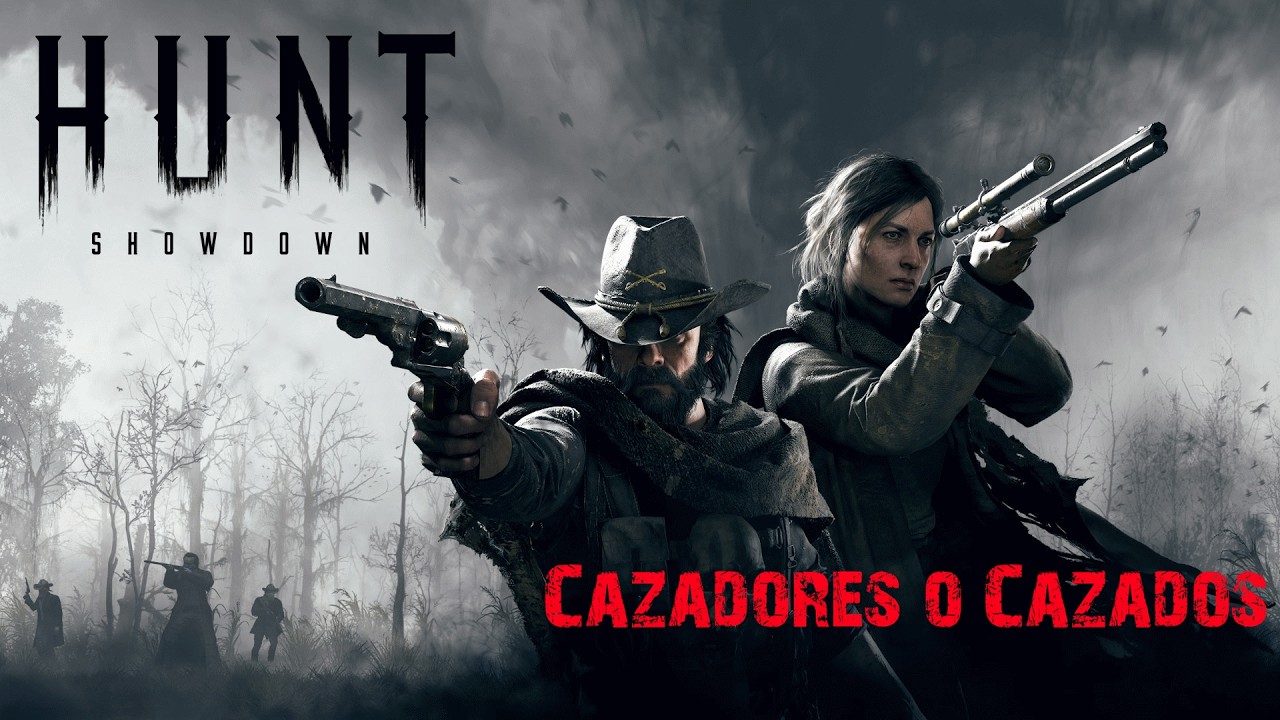 Cazadores o Cazados - Hunt: Showdown 1896 C/ Guille
