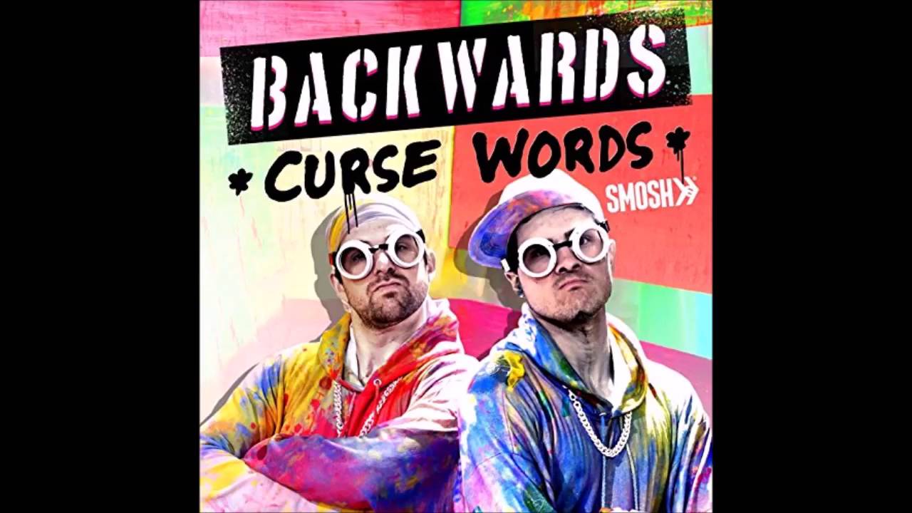 Smosh Backwards Curse Words (Explicit Audio Only)