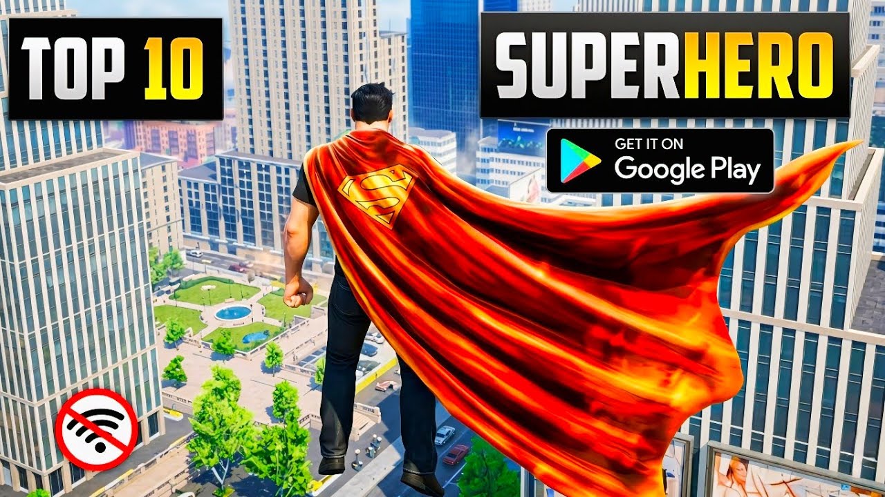 Top 10 Amazing SUPERHERO Games For Android In 2023 | High Graphics (Online/Offline)