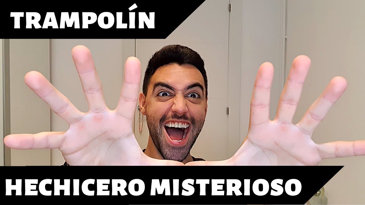 Trampolín: Hechicero Misterioso