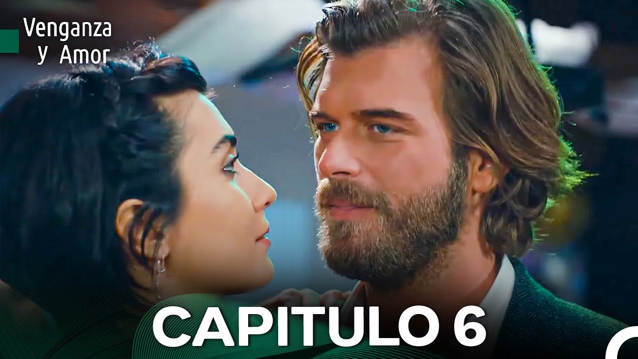 Venganza y Amor Capitulo 6 (Doblado En Español)