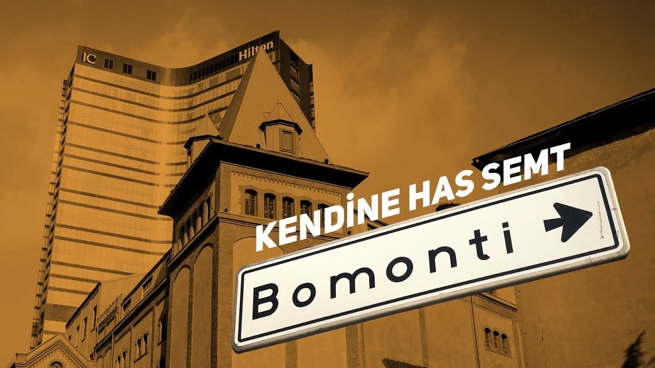 kendine has semt: bomonti