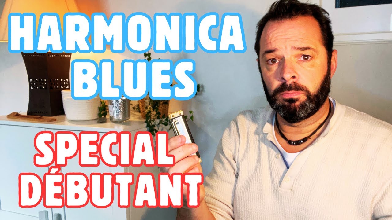 Harmonica Blues Facile pour Débutant