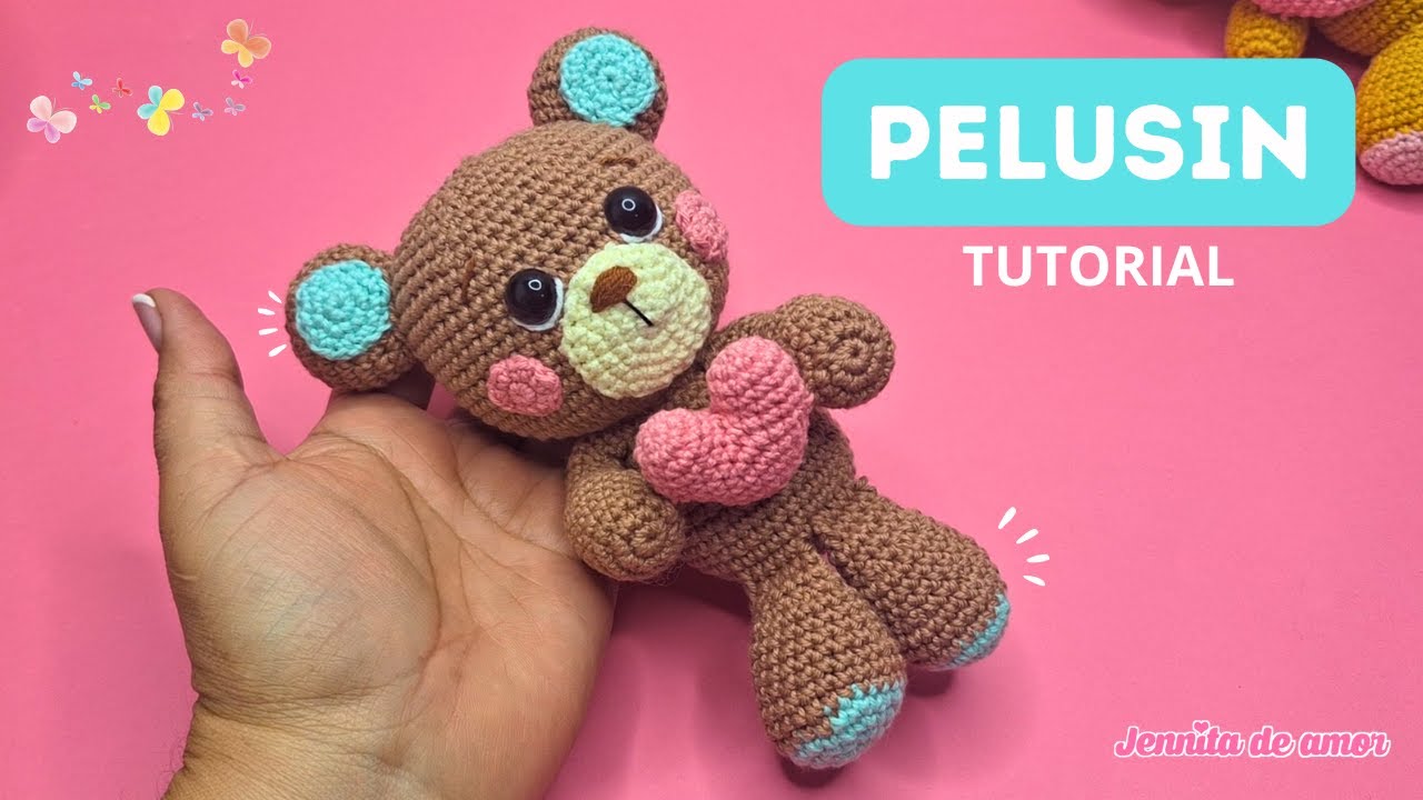 PELUSIN- Osito Amigurumi- Patrón en video Español e Ingles