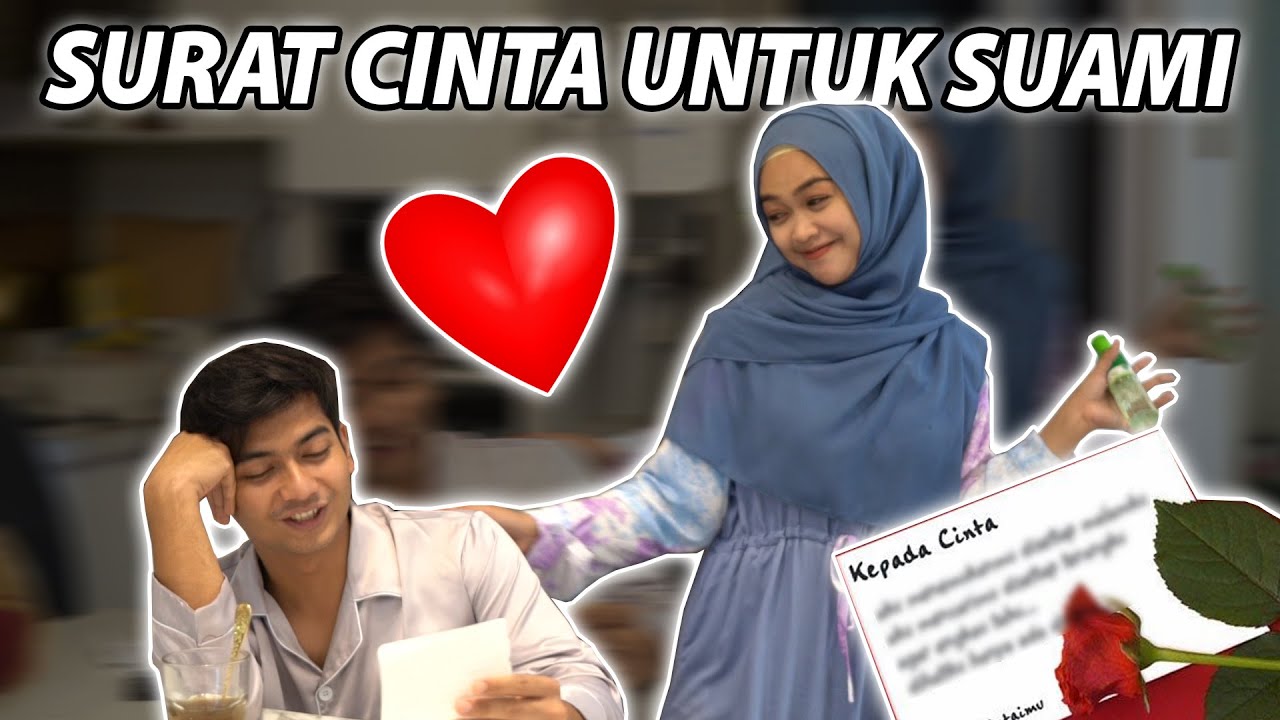 SURAT CINTA UNTUK SUAMIKU .. 💕💕