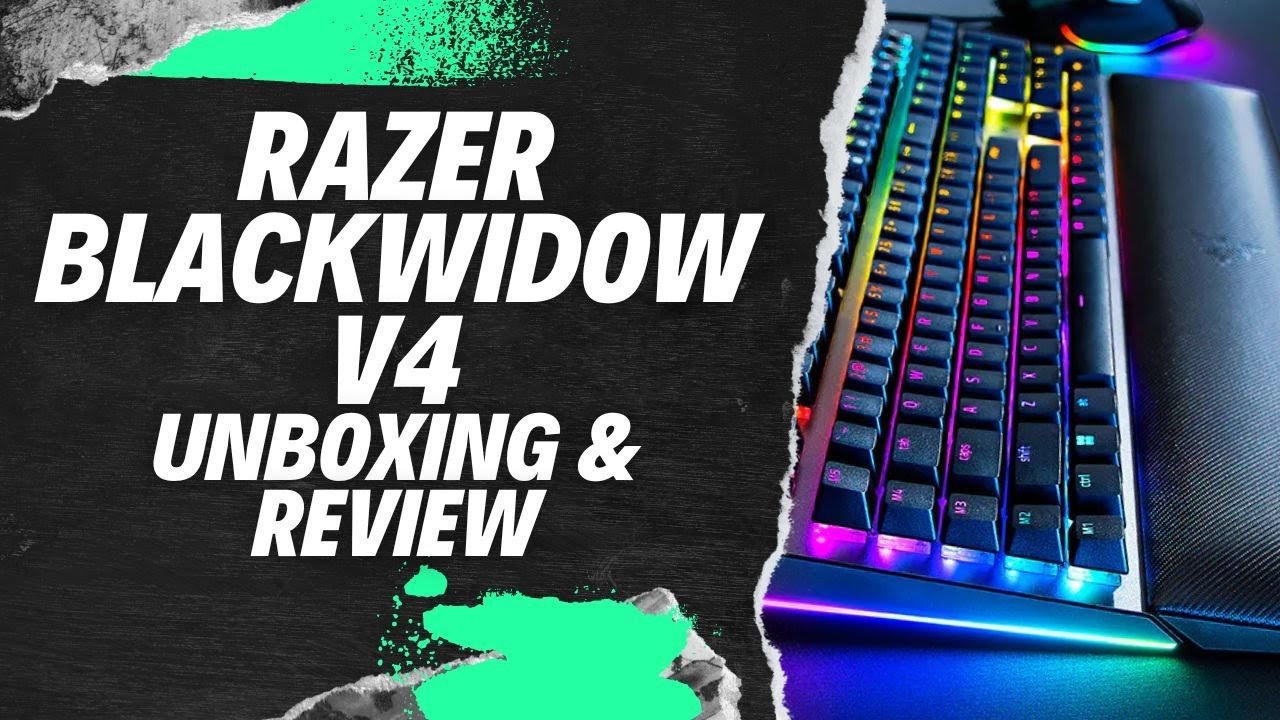 RAZER BLACKWIDOW V4 Unboxing & Review
