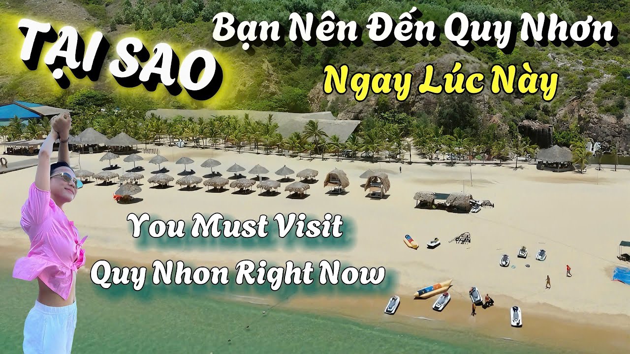 Những Điểm Đến Đẹp Nhất Quy Nhơn - The Most Beautiful Destinations in Quy Nhơn.