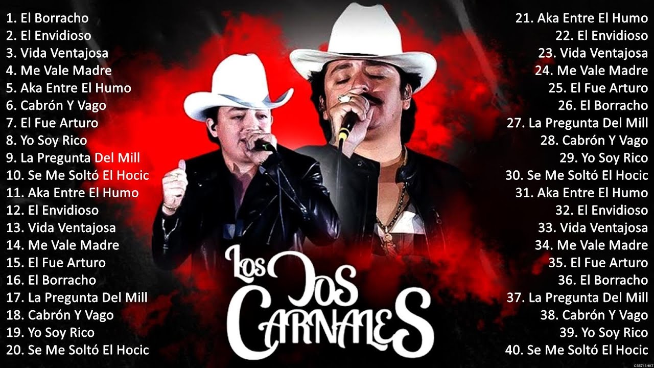 Los Dos Carnales Optima Carmina