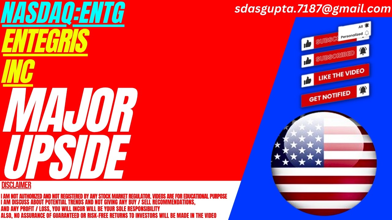 ENTEGRIS STOCK : MAJOR UPSIDE | ENTG STOCK