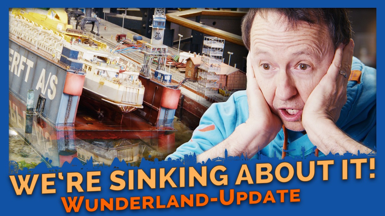 WERFT UNTER WASSER: Kaum repariert, schon gesunken | Wunderland-Update #35 | Miniatur Wunderland