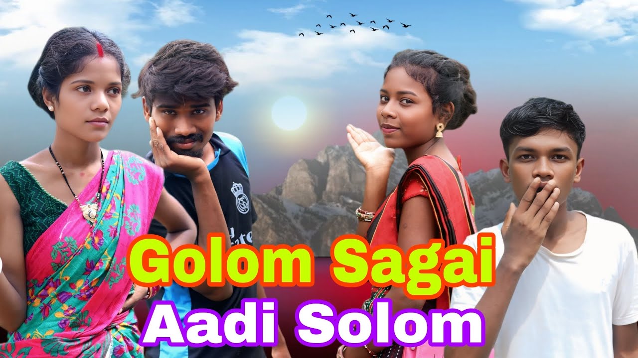 Golom Sagai Aadi Solom Santali Comedy Video 2025 Ram Hembram 