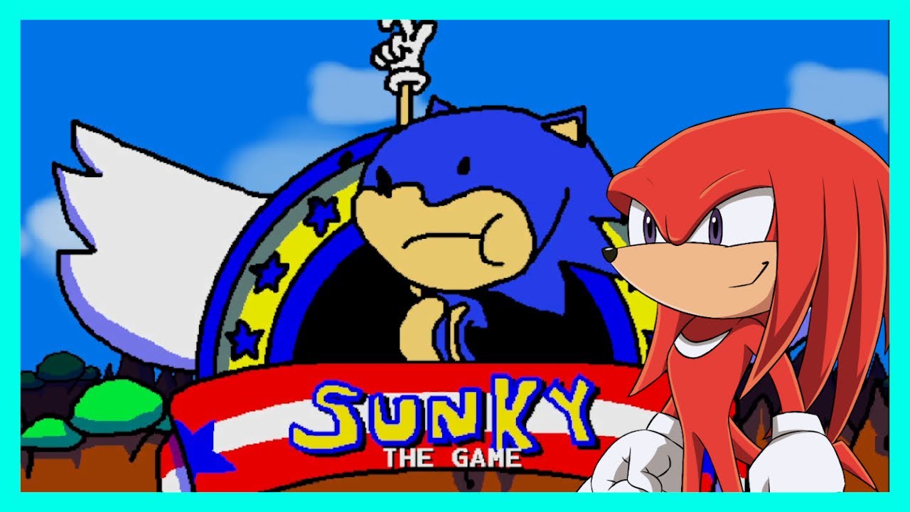 Knuckles plays Sunky!