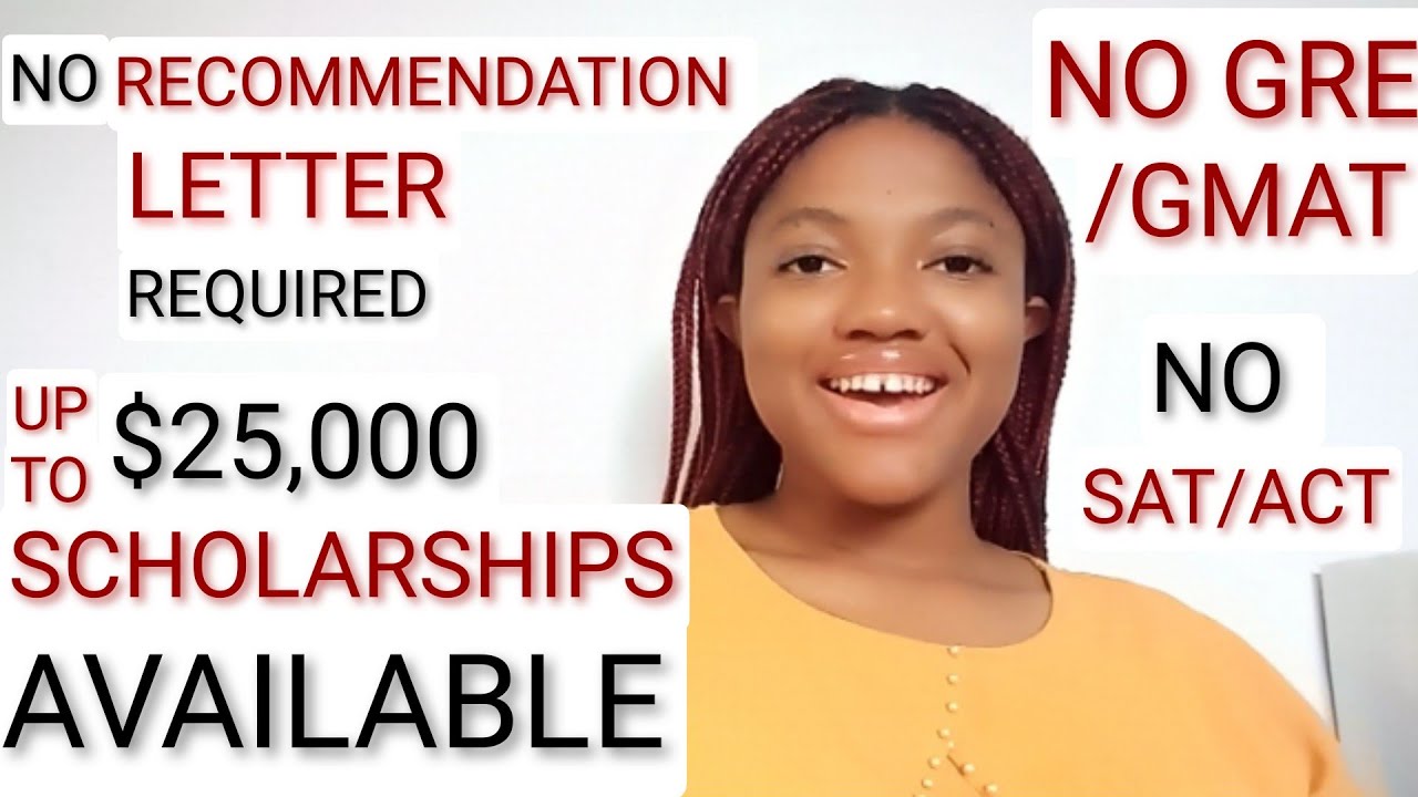 NO RECOMMENDATION LETTER REQUIRED| NO GRE/GMAT| MULTIPLE SCHOLARSHIPS AVAILABLE| NO SAT/ACT REQUIRED