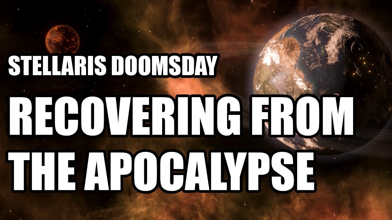 Stellaris Federations - Doomsday Origin - Recovery From The Apocalypse