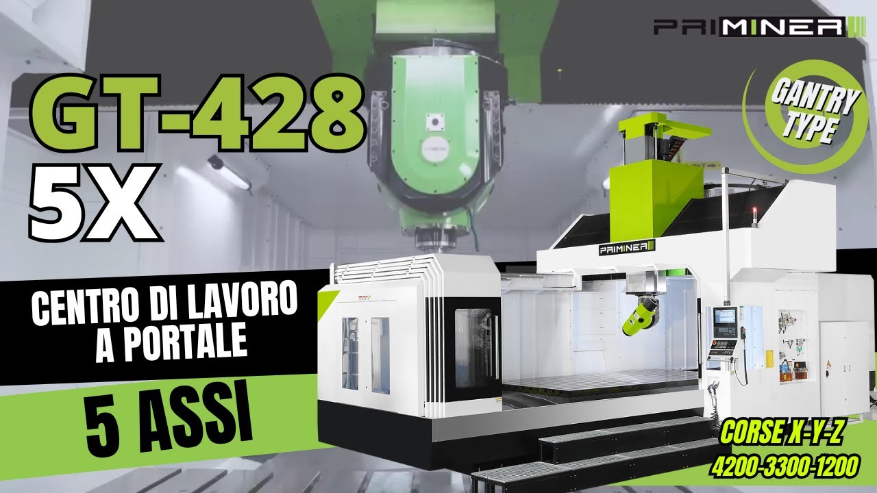 PRIMINER GT428-5X | #5axis simultaneous #machiningcenter for XL parts with double column design