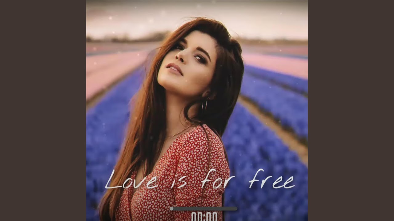 Love is for free